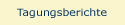 Tagungsberichte